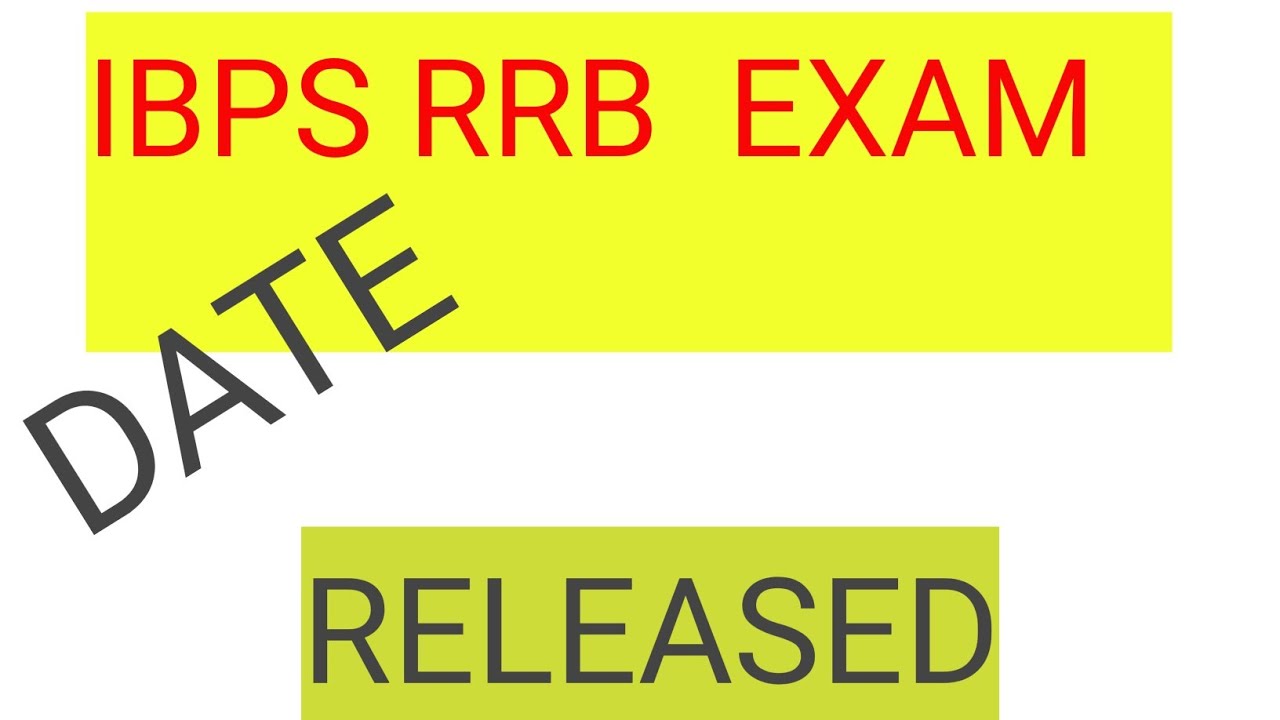 IBPS RRB EXAM DATE 2020