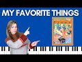 My favorite things sound of music alfreds basic piano  level 2 top hits solo book