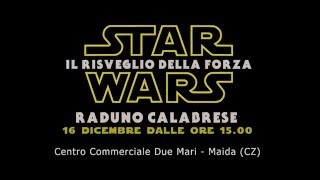 [Teaser] Il Risveglio della Forza - Raduno Calabrese