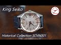King Seiko Reissue Historical Collection SCVN001