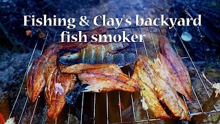 Fishing & Clay's backyard fish smoker.