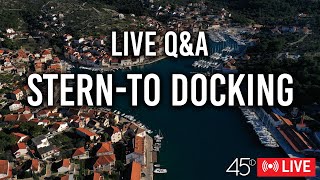 Stern to Docking Training and QnA