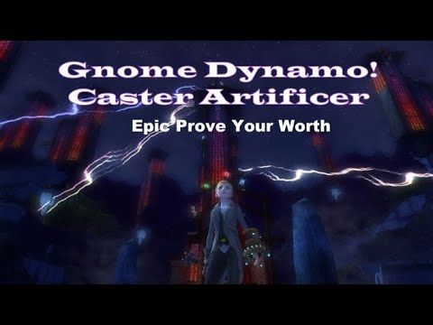 Epic Riftmaker Ddo DDO |Gnome Caster Artificer Life| Epic Prove Your Worth - YouTube