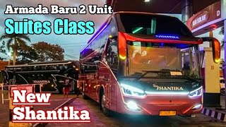 Akhirnya Rilis 2 unit Suites Class | Armada Terbaru Po.New Sahntika