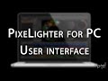 Lesson #7 PixeLighter software interface overview for Pro series LED Props