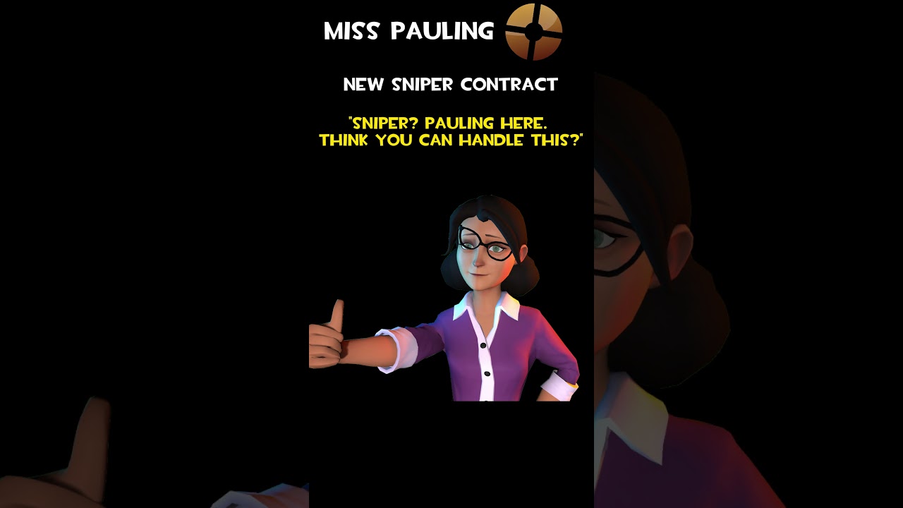 Miss Pauling | New Sniper Contract | Miss Pauling Voice Lines
