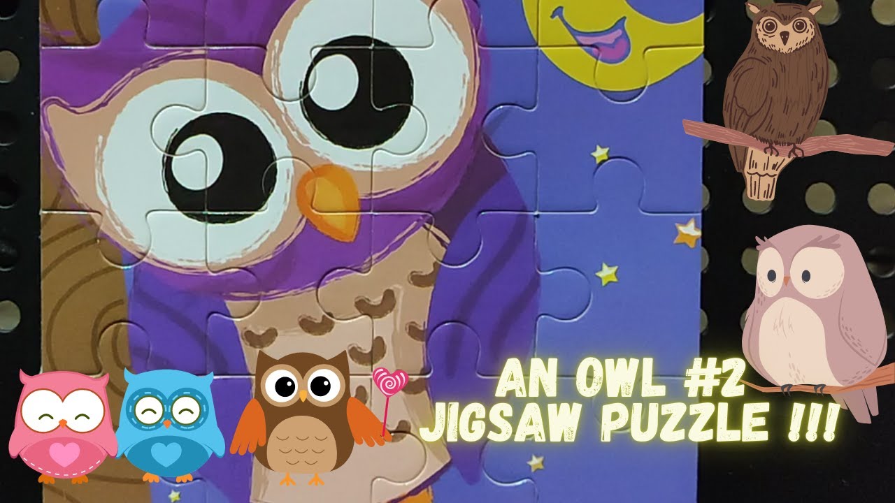 An Owl #2 - Jigsaw Puzzle 🧩 || Game for Kids & Toddlers - YouTube