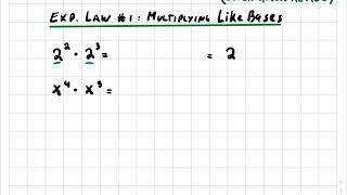 Exponent Law #1 - Multiplying Like Bases - quick review