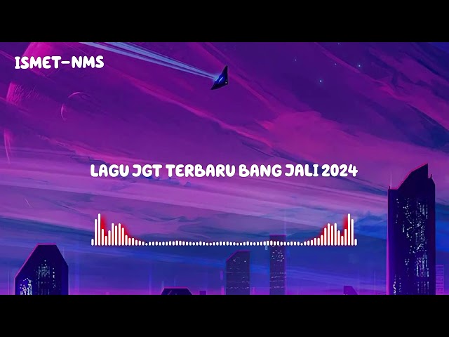 LAGU JGT TERBARU BANG JALI 2024 class=