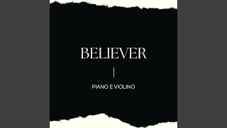 Believer (Piano Instrumental)
