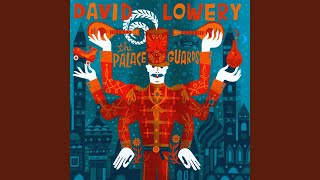 Watch David Lowery Ah You Left Me video