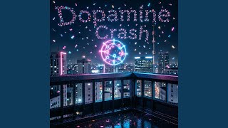 Dopamine Crash