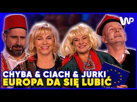 Chyba, Jurki, Ciach – Europa da się lubić