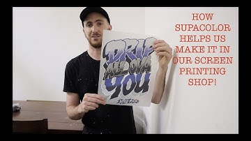 How We Use Supacolor in our Screen Printing Shop