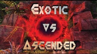 Is Budget Raiding Possible exotic Vs Ascended Gear