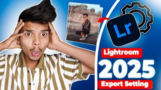Lightroom Export Setting 2025 😱