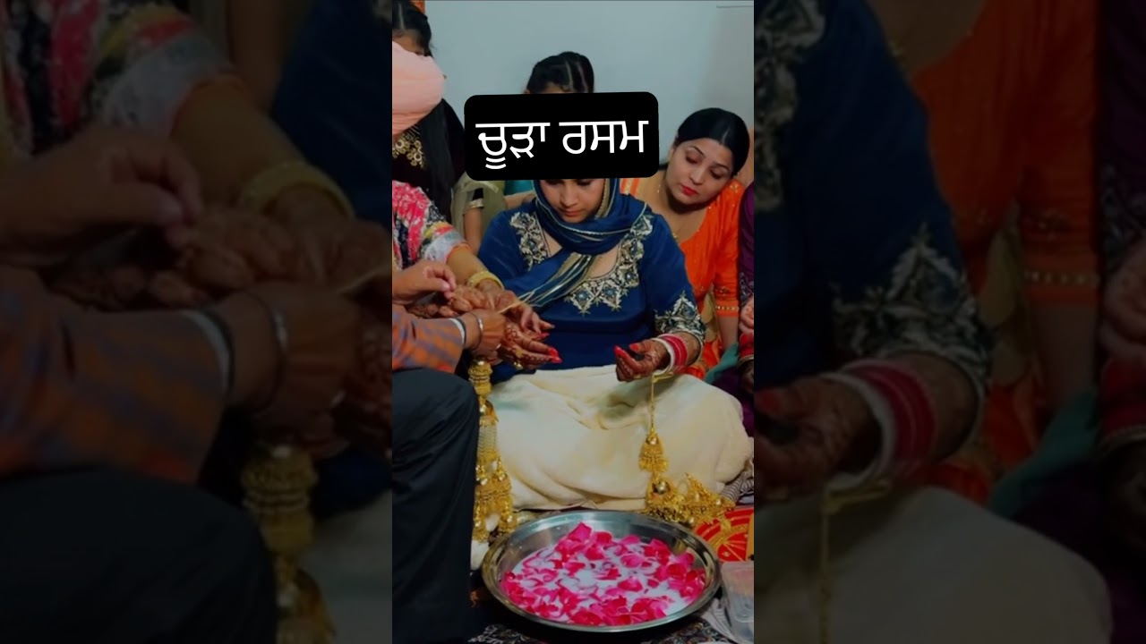 Chooda ceremony|| Punjabi wedding || 