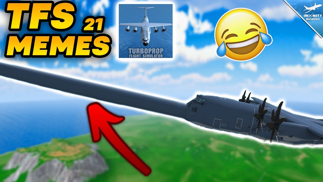 LONGNOSE C-130 & More Memes - TFS MEMES PART 21 | Turboprop Flight Simulator