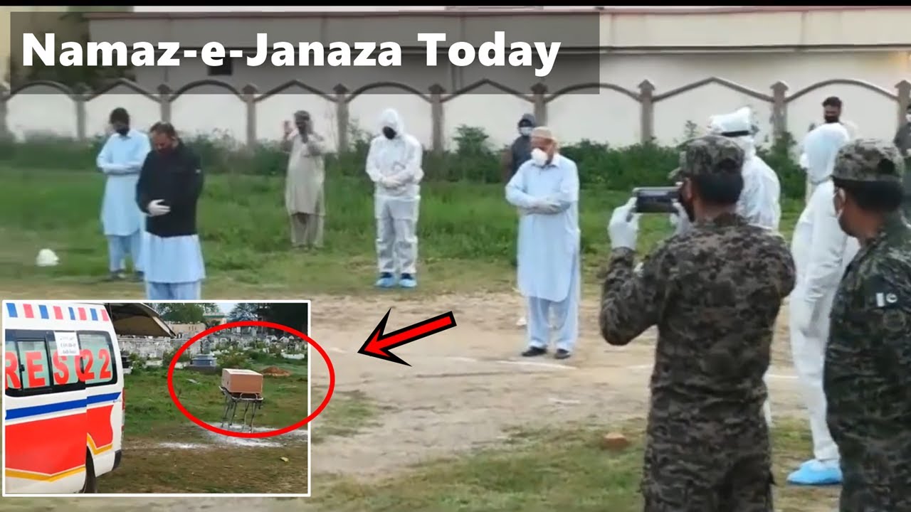 NamazeJanaza Today Cornavirus Patient Pakistan YouTube