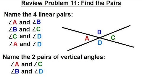 Geometry - Ch. 1: Basic Concepts (45 of 49)  Review Problem 11: Linear Pairs & Vertical Angles