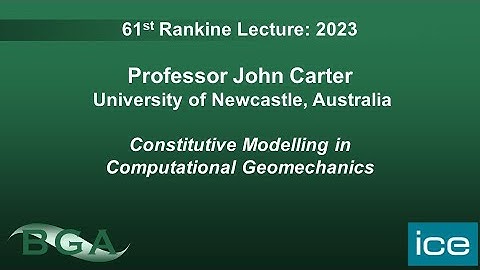 61st Annual BGA Rankine Lecture