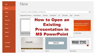 How to Open an Existing Presentation in MS PowerPoint