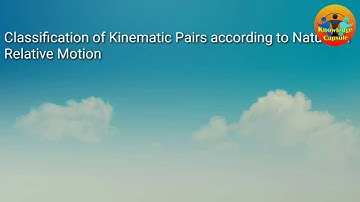 Types of Kinematic Pairs Based on Relative Motion