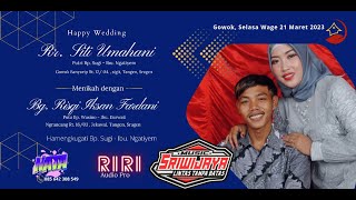 🔴📡LIVE Cs. Sriwijaya // Wedding Siti & Risqi // Riri Pro Audio // NATA Shooting HD