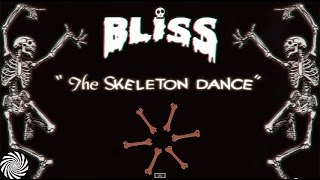 Video thumbnail of "BLiSS - The Skeleton Dance"