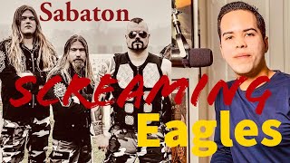 METAL STRIKES BACK! SABATON - SCREAMING EAGLES | FIRST TIME REACTION!