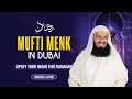 Live with mufti menk in dubai taraweeh  lecture  ramadan 2024 