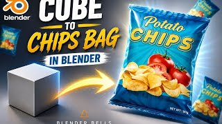 π₯ Cube to Chips Packet in Blender | Beginner Tutorial (Blender 4.5)