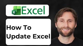 How to Update Microsoft Excel [2026 Guide]
