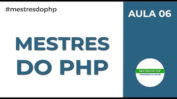 Aula 06 PHP - Variáveis e Constante