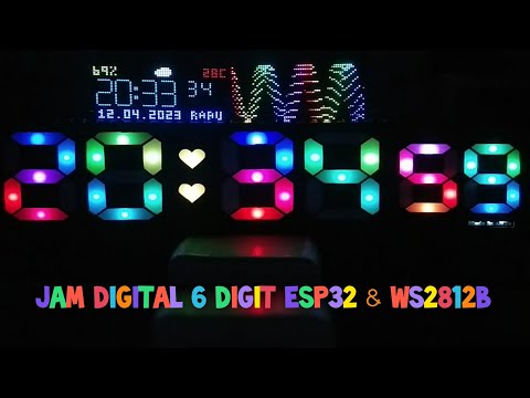 jam-digital-esp32-&-ws2812b-warna-warni-6-digit