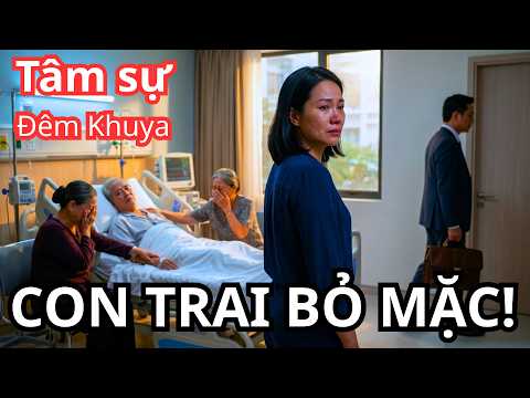 Cha Mẹ Thiên Vị Con Trai, Con Gái Căm Phẫn Từ Mặt, Nhiều Năm Sau Khi Họ Bệnh Nặng Con Trai Lại Không