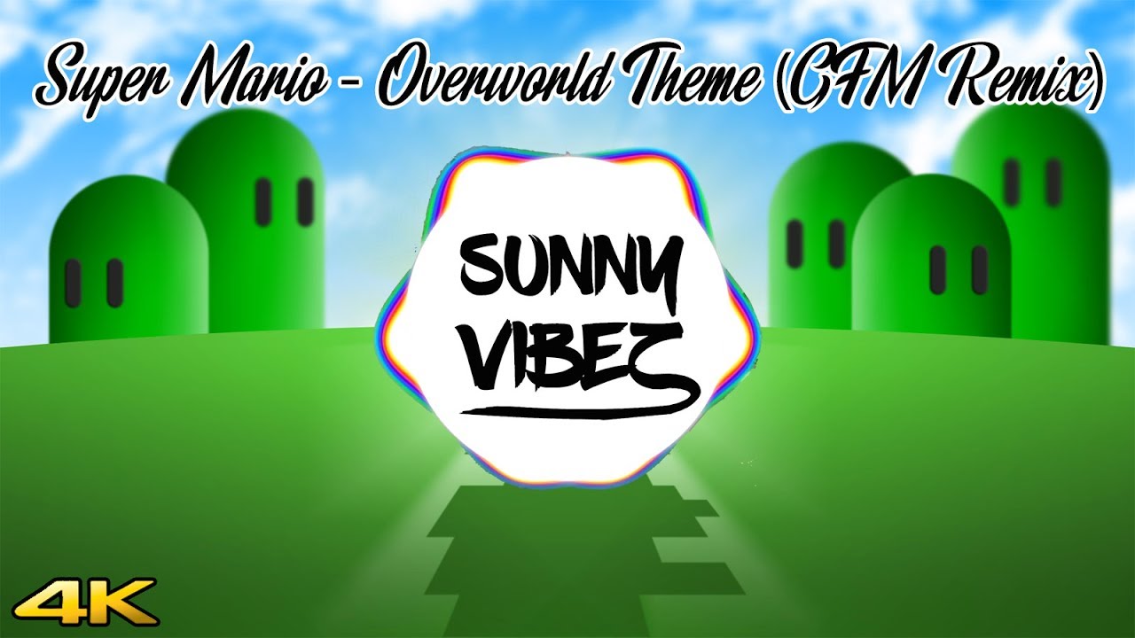 Super Mario - Overworld Theme (GFM Remix) {4K}