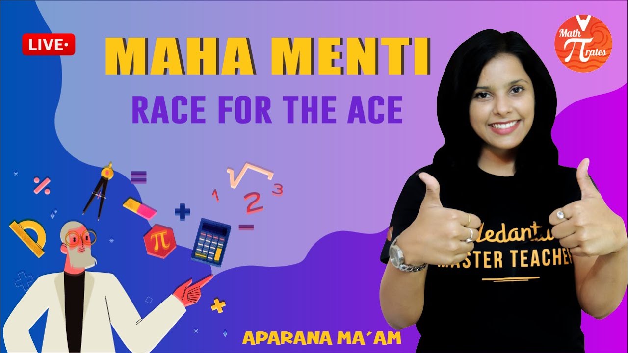 Maha Menti: Race for The Ace 🏁 | CBSE Class 8 Maths | Menti | Aparana Ma'am | Vedantu Math Pirates