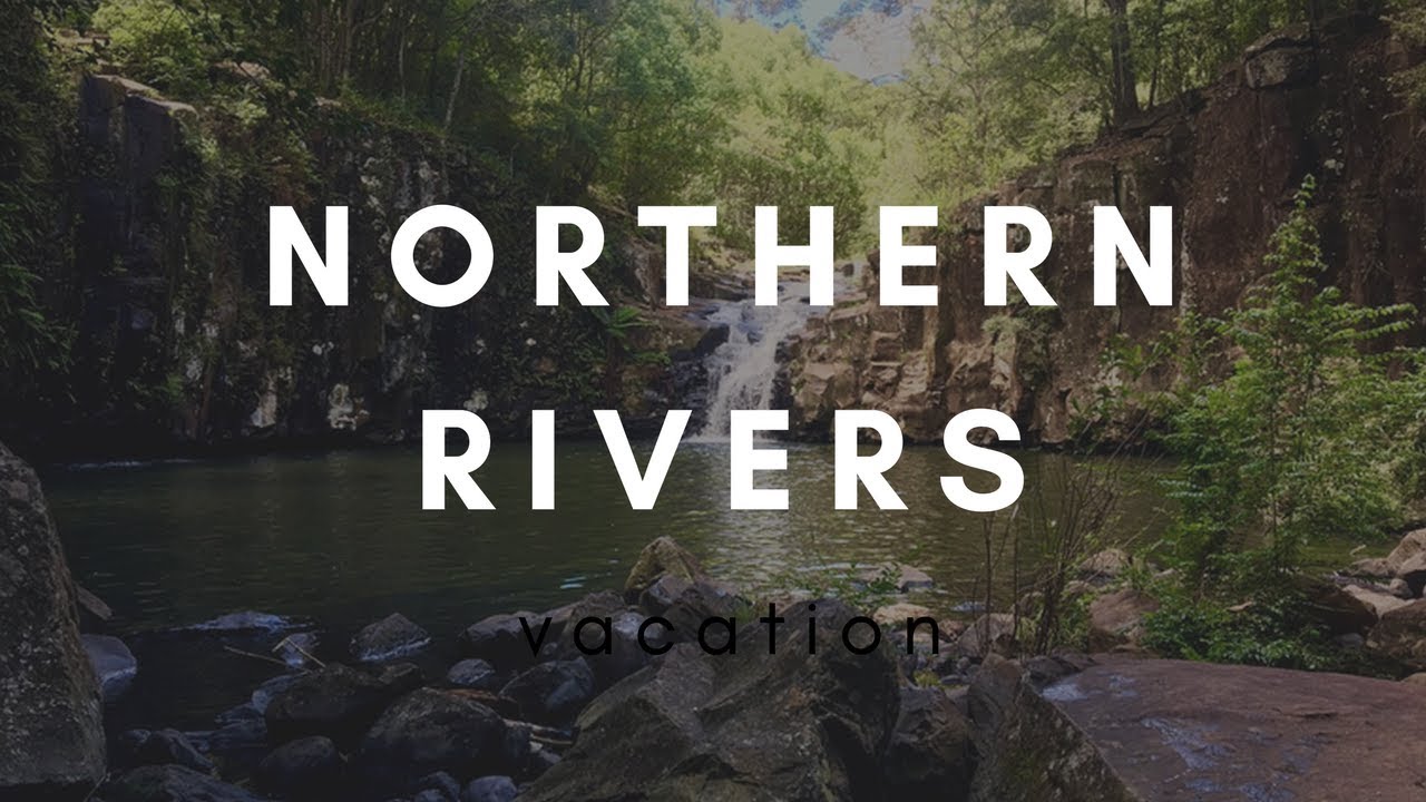 Northern Rivers Vacation Travel Guide