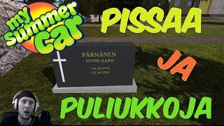 Juntti82 - PISSAA JA PULIUKKOJA (My summer car #9)