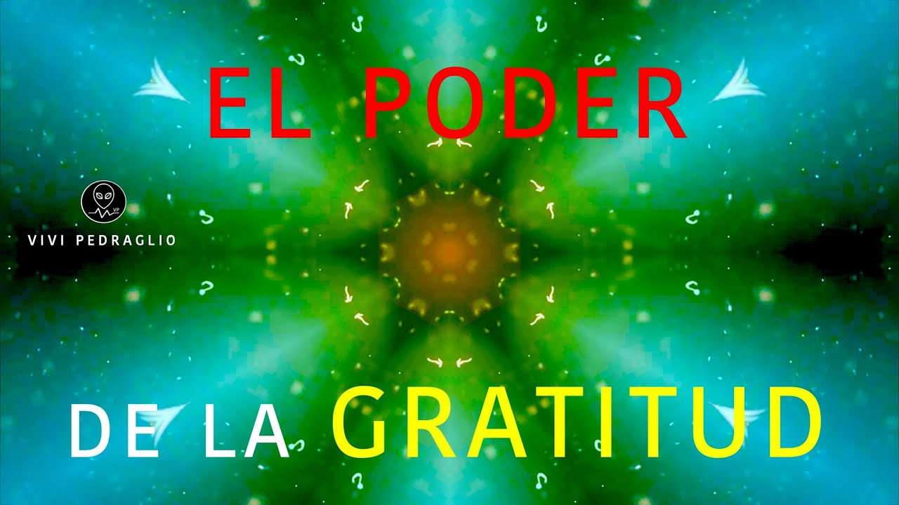 El PODER de la GRATITUD | Procesalo YA!! - YouTube