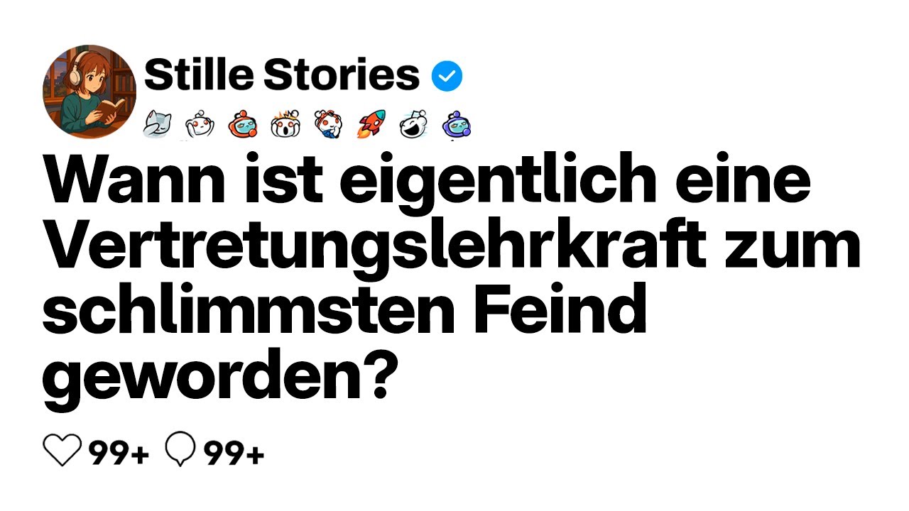 [VOLLE GESCHICHTE] Wann wurde eine Vertretungslehrkraft zu deinem schlimmsten Feind?