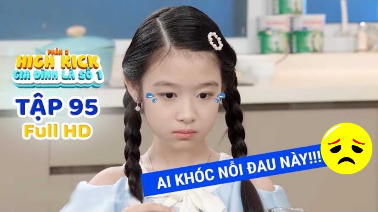 #GIADINHLASO1 #SITCOMHIGHKICK #PHIMGIADINHVIET2019 #GIADINHLASO1PHAN2 #SITCOMHIGHKICK2 #SITCOMHIGHKI