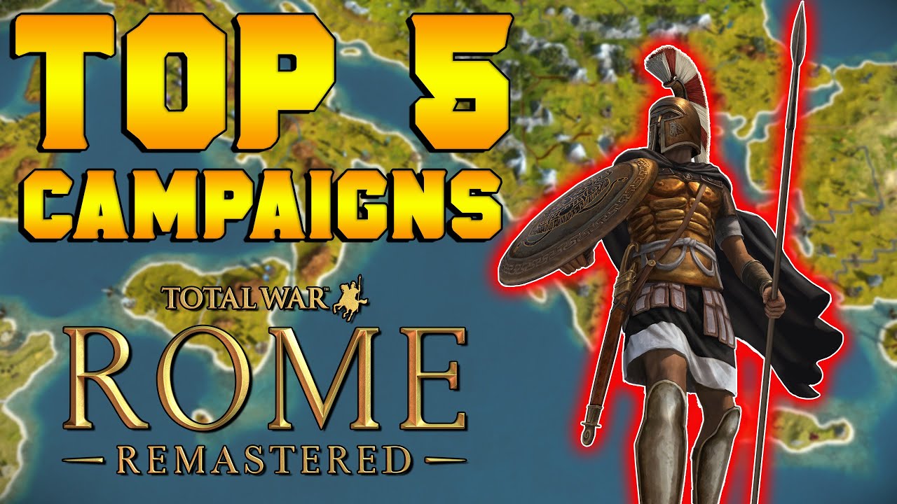 Top 5 Campaigns in Total War: Rome Remastered