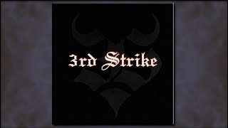 Watch 3rd Strike Into Hell Again video