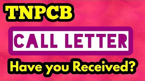 TNPCB Call Letter |Download Yours