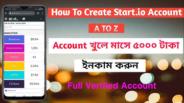 How To Create Start.io Account Full Verified | সঠিক নিয়মে Start.io একাউন্ট খুলুন | Full Explained