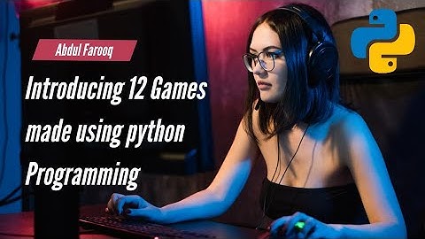 12 2d Games Made Using Python