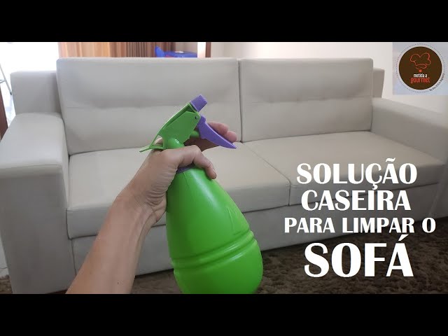 Como limpar o sofá em casa (limpa, tira manchas e mata bactérias) - thptnganamst.edu.vn