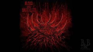 Blood and Brutality - Left for Dead